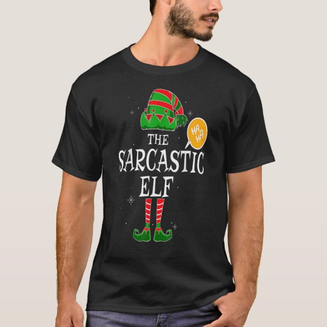 Sarcastic Elf Group Matching Family Jul Holi T Shirt (Framsida)
