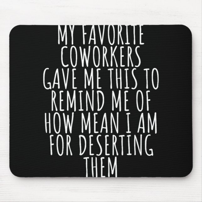 Sarcastic Farewell - Coworkers Leaving For New Job Musmatta (Framsidan)
