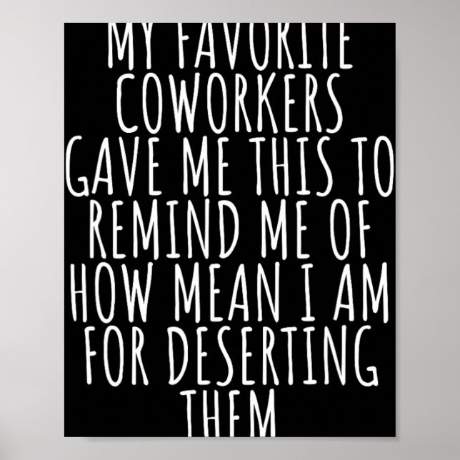 Sarcastic Farewell - Coworkers Leaving For New Job Poster (Framsidan)