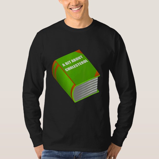 Sarcastic Fat Book About Cholesterol for Doctors T Shirt (Framsida)