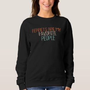 Sarcastic Ferrets är mitt favoritfolk T Shirt