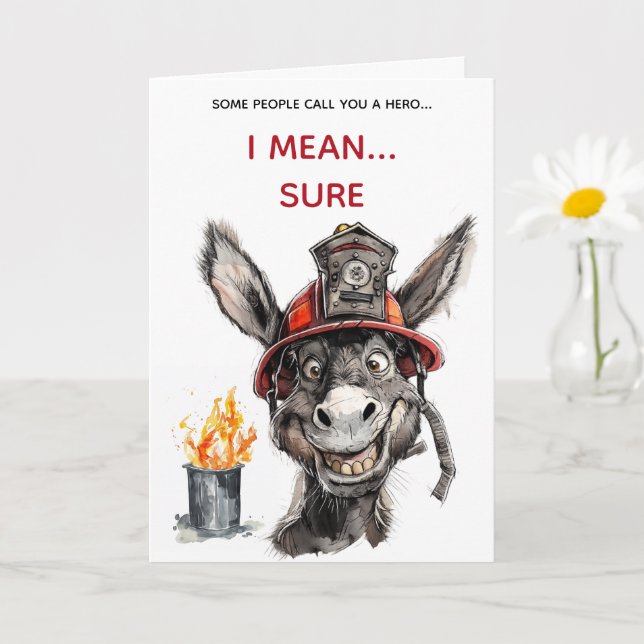 Sarcastic Firefighter Jackass Birthday Card Kort (Liten växt)