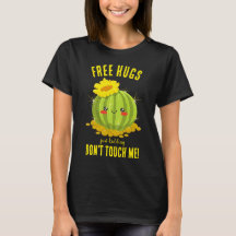 Sarcastic Free Hugs Cute Cactus humor