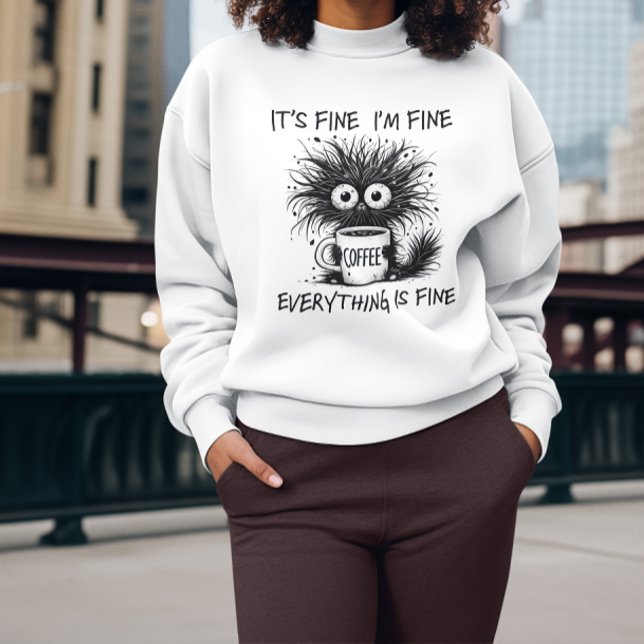 Sarcastic Funny Cat Det är Bra att jag är Bra T Shirt (Sarcastic Funny Cat It's Fine I'm Fine Sweatshirt)