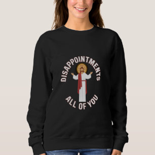 Sarcastic Funny Christian Dismissminments Alla Y T Shirt