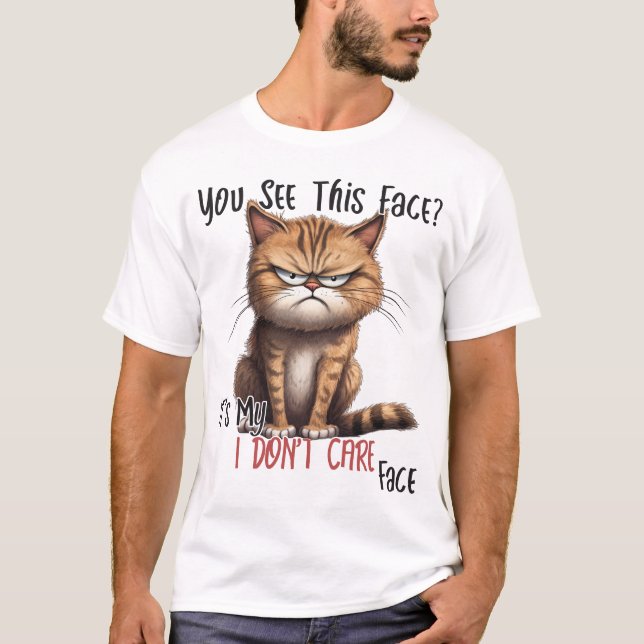 Sarcastic Funny Grumpy Cat Jag bryr mig inte T Shirt (Framsida)