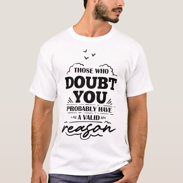 Sarcastic funny saying t shirt (Framsida)