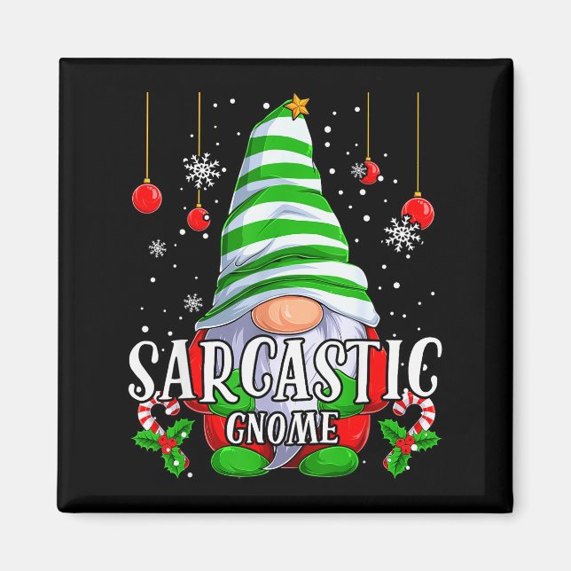 Sarcastic Gnome Christmas Pajamas Matching Family  Magnet (Framsidan)