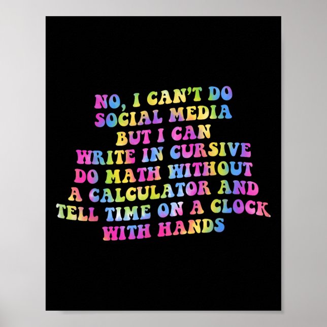 Sarcastic I Can't Do Social Media But I Can Write  Poster (Framsidan)
