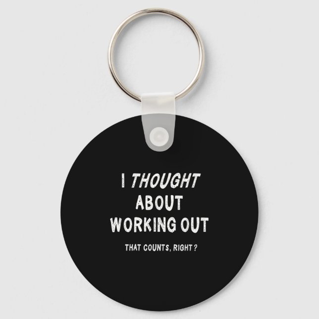 Sarcastic Lazy Workout Saying Funny Working Out Mo Nyckelring (Framsida)