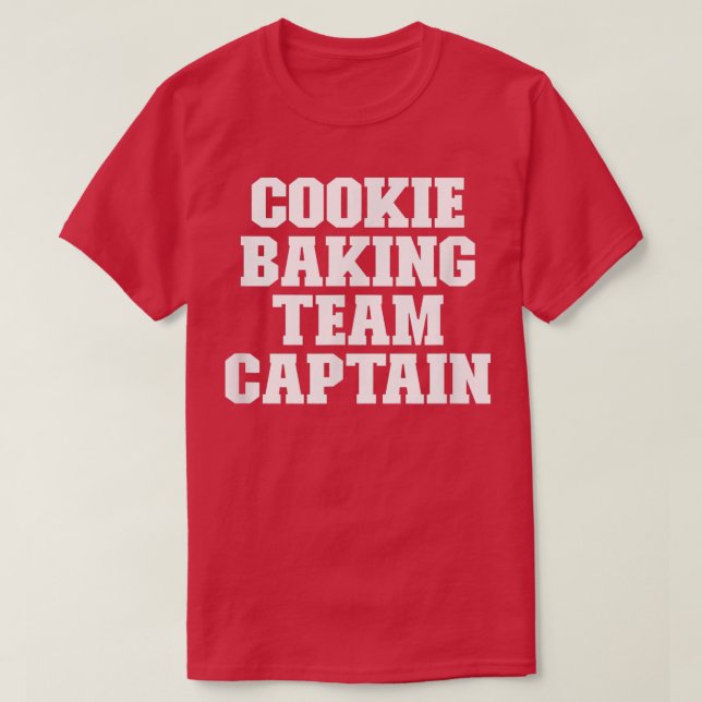 Sarcastic Lomme Cookie Baking Team kapten T Shirt (Design framsida)