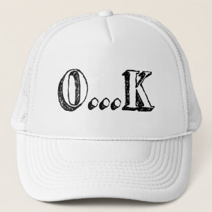Sarcastic OK Keps