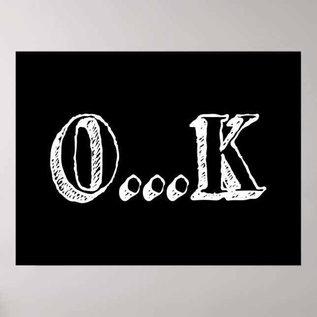 Sarcastic OK Poster (Framsidan)