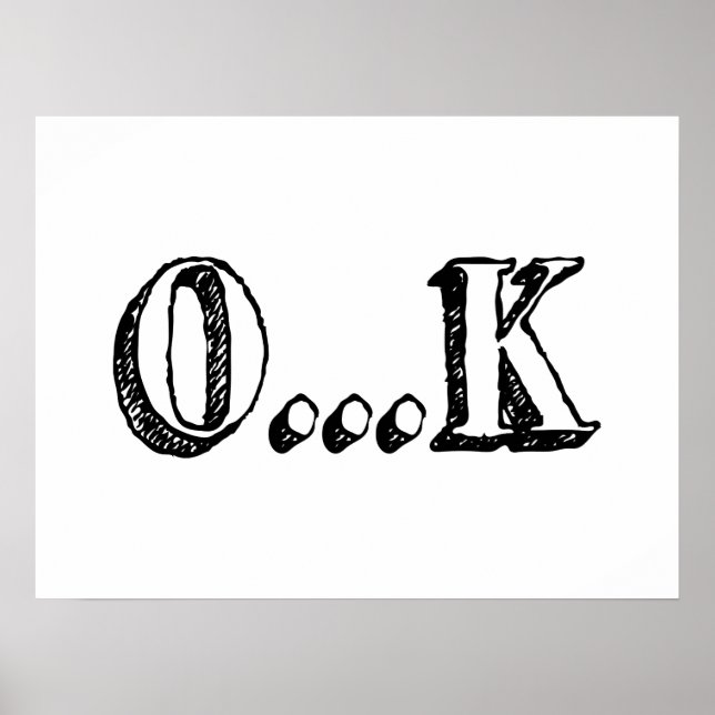 Sarcastic OK Poster (Framsidan)