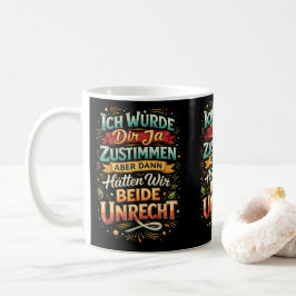 Sarcastic Quote – Bold German Typography Kaffemugg