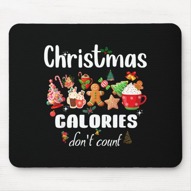 Sarcastic Quote Holiday Christmas Calories Don't C Musmatta (Framsidan)