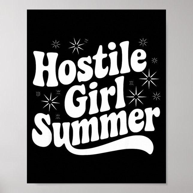 Sarcastic Quote Retro Saying Hostile Girl Summer B Poster (Framsidan)