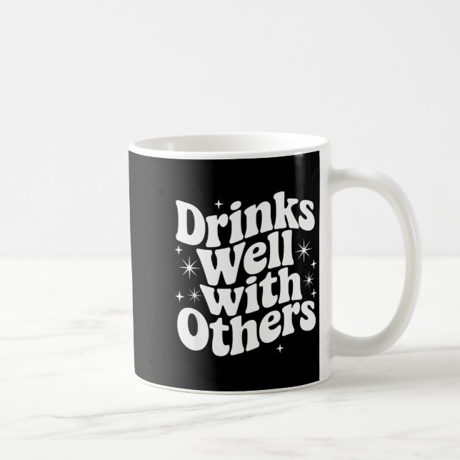 Sarcastic Quote Saying Gift Drinks Well With Other Kaffemugg (Höger)