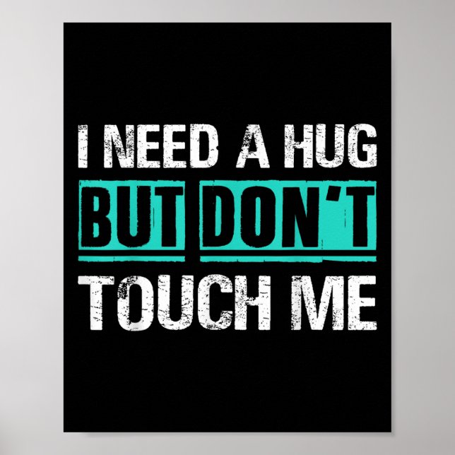 Sarcastic Quotes And Introverts Men Women Tees. I  Poster (Framsidan)