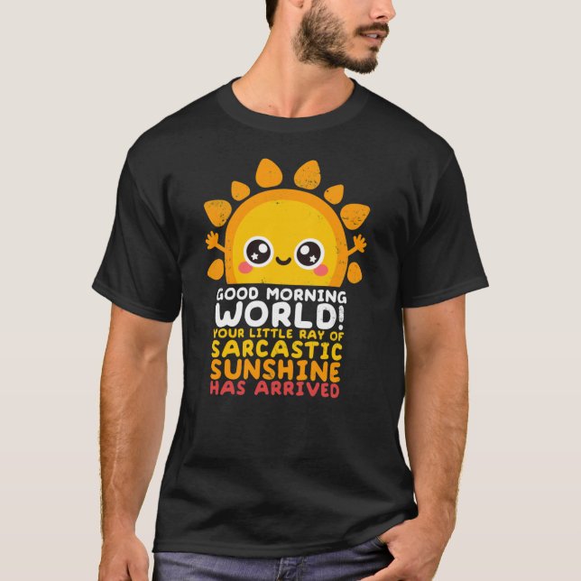 Sarcastic sunshine girl funny t shirt (Framsida)
