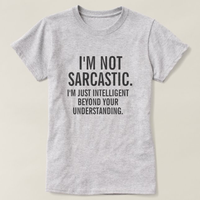 SARCASTIC T SHIRT (Design framsida)