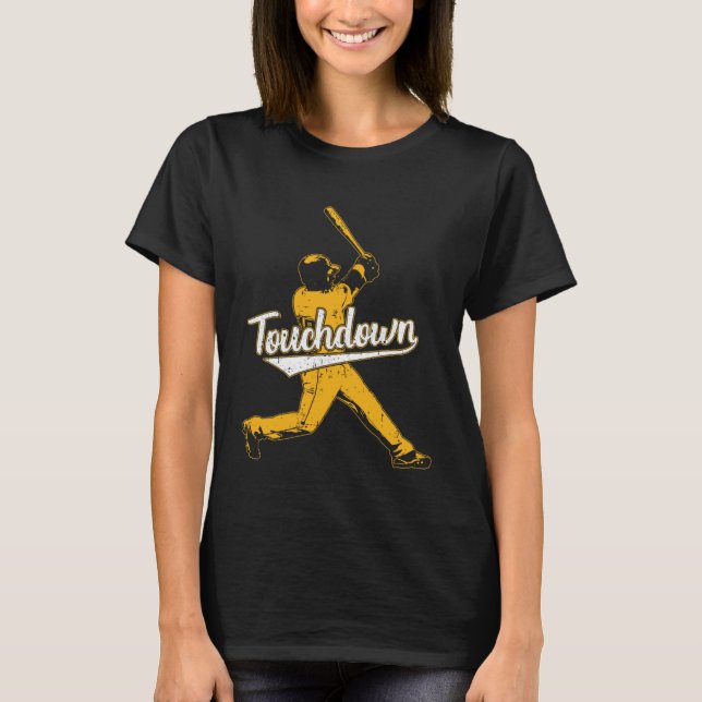 Sarcastic Touchdown Baseball Football Sports T Shirt (Framsida)