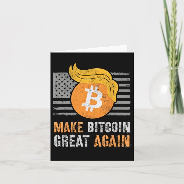 Sarcastic Trump Gör Bitcoin Underbar igen Humor Re Kort (Framsida)