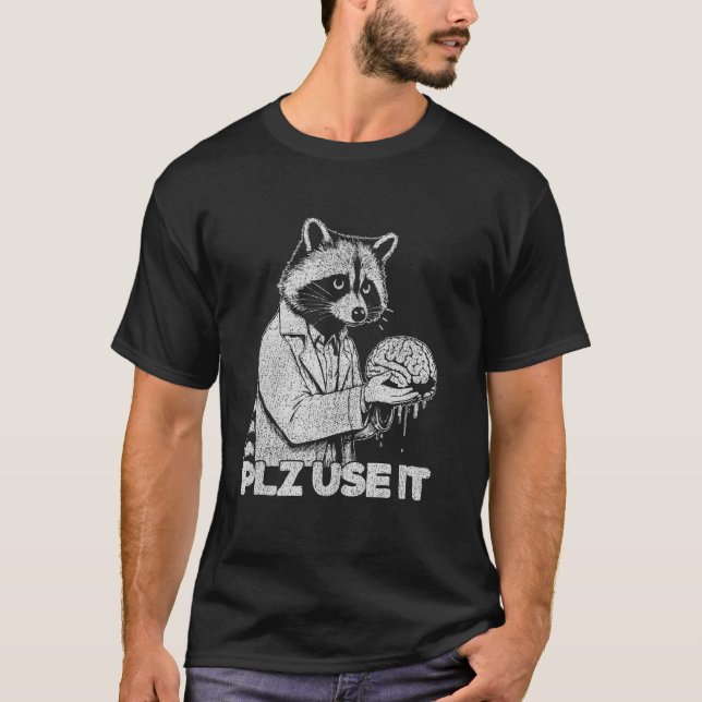 Sarcastic u201CPLZ-ANVÄNDA ITu201D Brain Meme Funn T Shirt (Framsida)