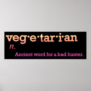 Sarcastic Vegetarian Definition funny ordbok Poster