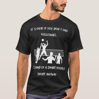 Sarcastic Volleyball Ord T Shirt