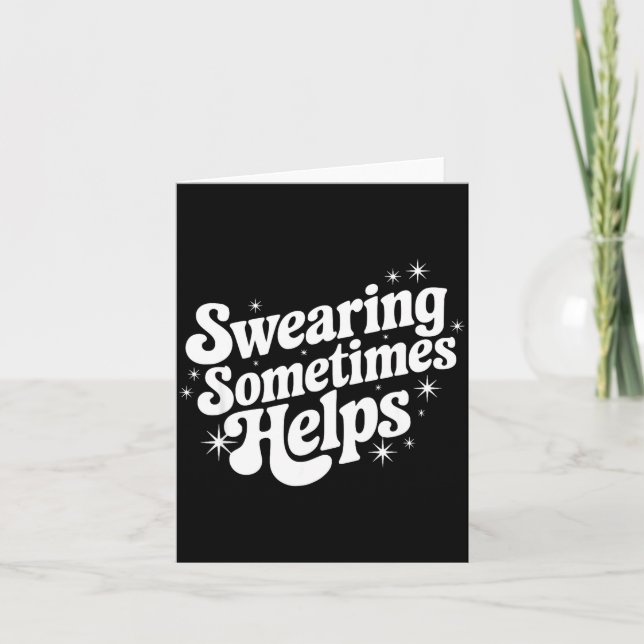 Sarcastic Work Quote Office Gift Swearing Sometime Kort (Framsida)