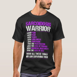 Sarcoidos Awareness I Know Pain Lila Ribbon T Shirt