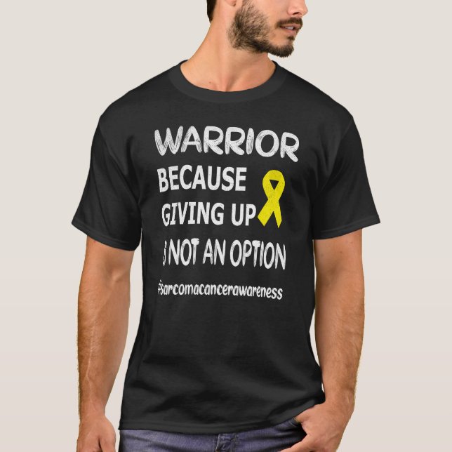Sarcoma Cancer Awareness Month Sarcoma Warrior T Shirt (Framsida)