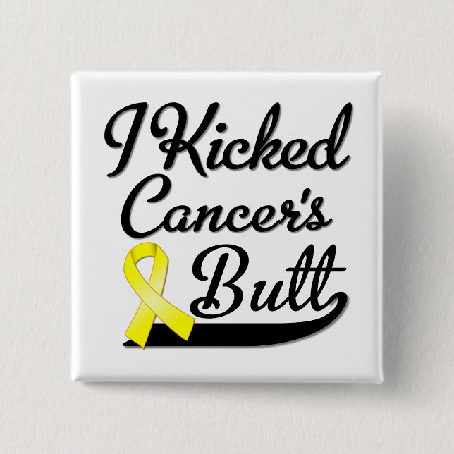 Sarcoma Cancer I Kicked Butt Knapp (Framsida)