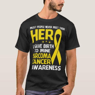 Sarcoma Cancer Shirt, vissa möter aldrig sina T Shirt