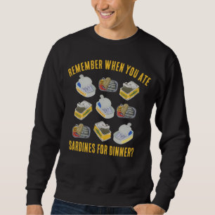 SARDINES minns när du åt... Lång Ärmad Tröja