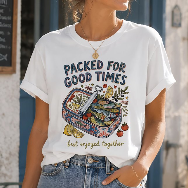 Sardinfiskare Kärna Packad för Goda Tider T Shirt (Skapare uppladdad)