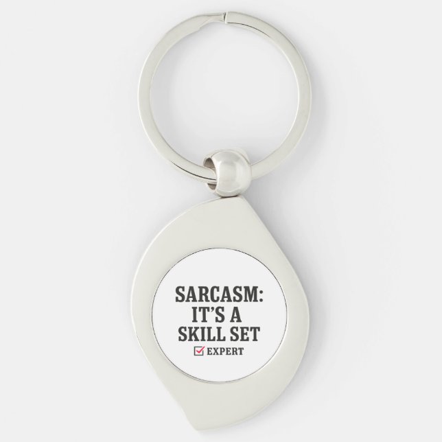Sarkasm Förmåga Expert Typografi Swirl Silverfärgad Nyckelring (Framsidan)