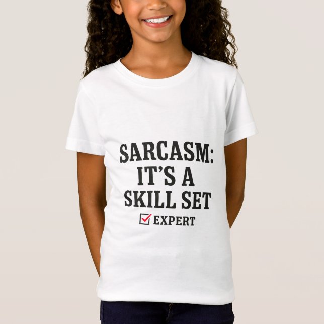 Sarkasm Förmåga Expert Typografi T Shirt (Framsida)