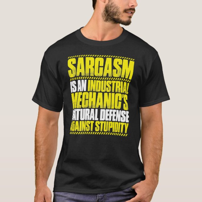 Sarkasm Industrimekaniker T Shirt (Framsida)