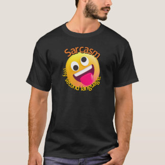 Sarkasm Mitt Andra Språk roligt roligt T Shirt