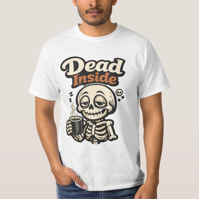 SARKASM / MÖRK HUMOR  DÖD INUTRAN T SHIRT (Framsida)