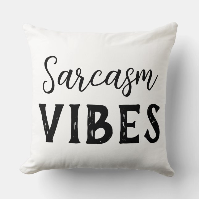 Sarkasm Vibes Kudde (Framsida)