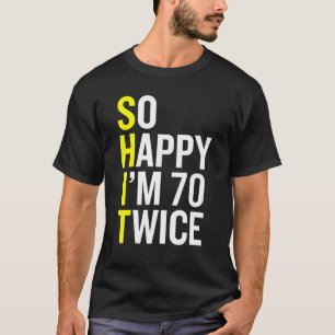 Sarkastic 70 Year Old B Day 70th Birthday Gag Gif T Shirt