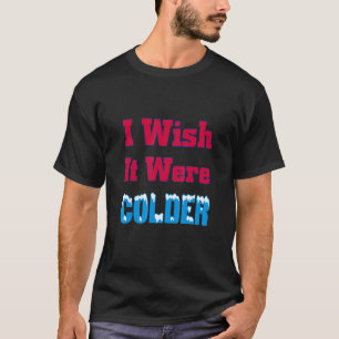 Sarkastic Bills Troll säger att jag önskar att det T Shirt