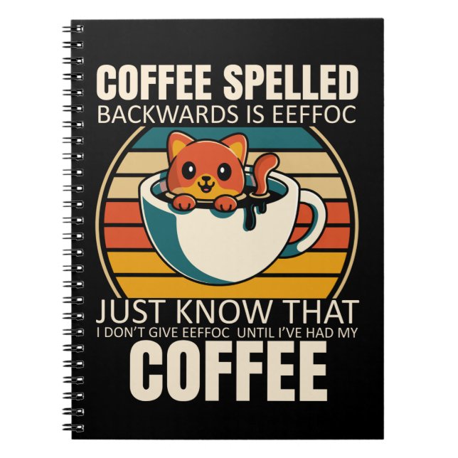 Sarkastic Cat Coffee Älskare Barista Caffeine-miss Anteckningsbok (Framsidan)