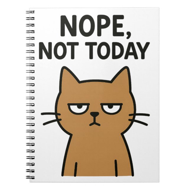 Sarkastic Cat - Nope. Inte i dag. Antisociala djur Anteckningsbok (Framsidan)