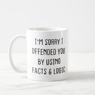 Sarkastic Coffee Mugg, jag är ledsen att jag förol Kaffemugg