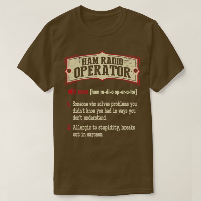 Sarkastic Definition av ham Radio Operator Sarcast T Shirt (Design framsida)