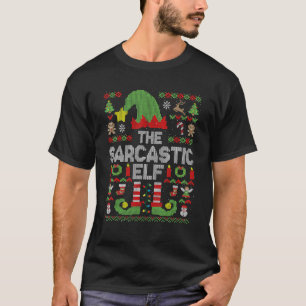 Sarkastic Elf Matching Family Group - juldel T Shirt